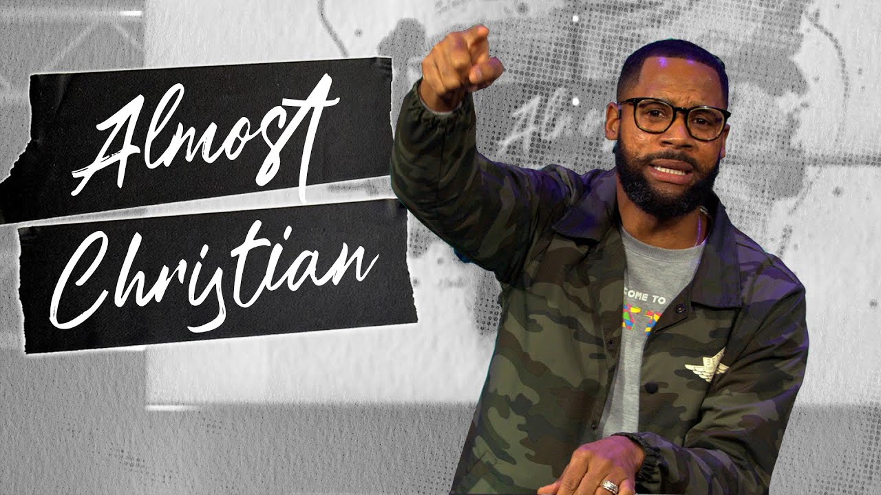 Almost Christian | Pastor Brandon Watts - YouTube