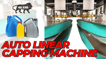 AUTOMATIC LINEAR CAPPING MACHINE