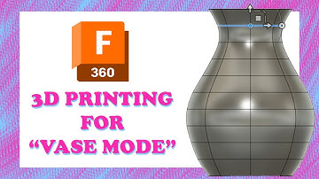 Fusion 360 Vase Tutorial - Designing for Vase Mode 3d Printing