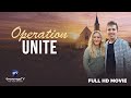 Operation Unite When God Speaks Love Is Tested Inspirational Faith Drama mp3