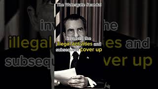 The Watergate Scandal: The Fall of a Presidency #WatergateScandal #PoliticalScandal #AbuseofPower