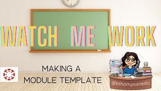 Canvas: Making a Module Template