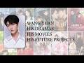 Chinese actor Wang Xuan short drama &amp; movie list, future projects and  more💖😊