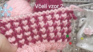 327. Včelí Vzor 2. Krok Za Krokom .