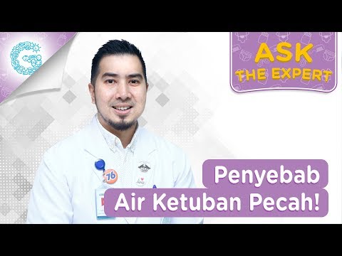 Video: Apakah yang menyebabkan air pecah?