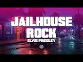 Elvis Presley - Jailhouse Rock (Letra/Lyrics)