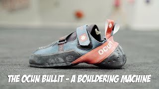 The Ocun Bullit - A Bouldering Machine