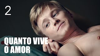 Quanto vive o amor | Episódio 2 | Filme romântico em Português