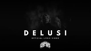 Samum - Delusi (  Lyric Video )