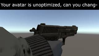 Trusted User VR Chat Avatars be like