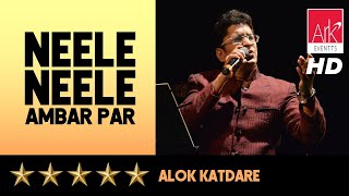 @ARKEventsindia - Neele Neele Ambar Par - Alok Katdare