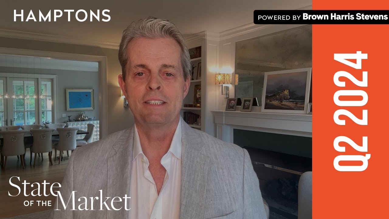 Hamptons State of the Market with Robert Nelson - Q2 2024 - YouTube