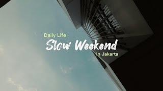 Slow Morning in Jakarta | relaxing, peaceful & productive