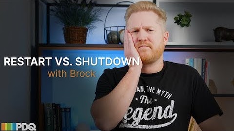 Restart vs. Shutdown