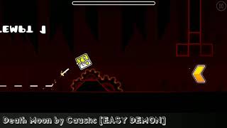EASY XL DEMON! = Geometry Dash 2.1 - Death Moon by Caustic [EASY DEMON]