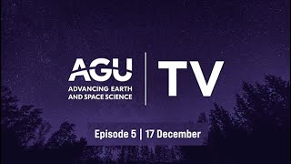 AGU TV 2021 - Episode 5