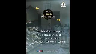 SYAIRAN SUNDA '3 AMAL ANU LANGGEUNG'