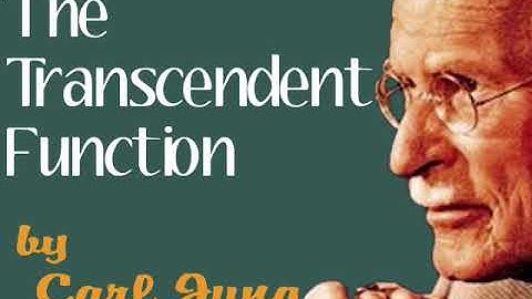 The Transcendent Function, by Carl Jung (full audio)