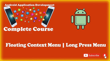 Floating Context Menu | Long Click Menu | Android Application Development