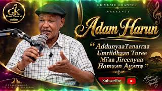 Adam Harun - Addunyaa Tanarraa Umriidhaan Turee New Oromo Ai Cover 2026 Zema Ethiopia