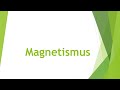 Physik: Magnetismus einfach und kurz erklärt
