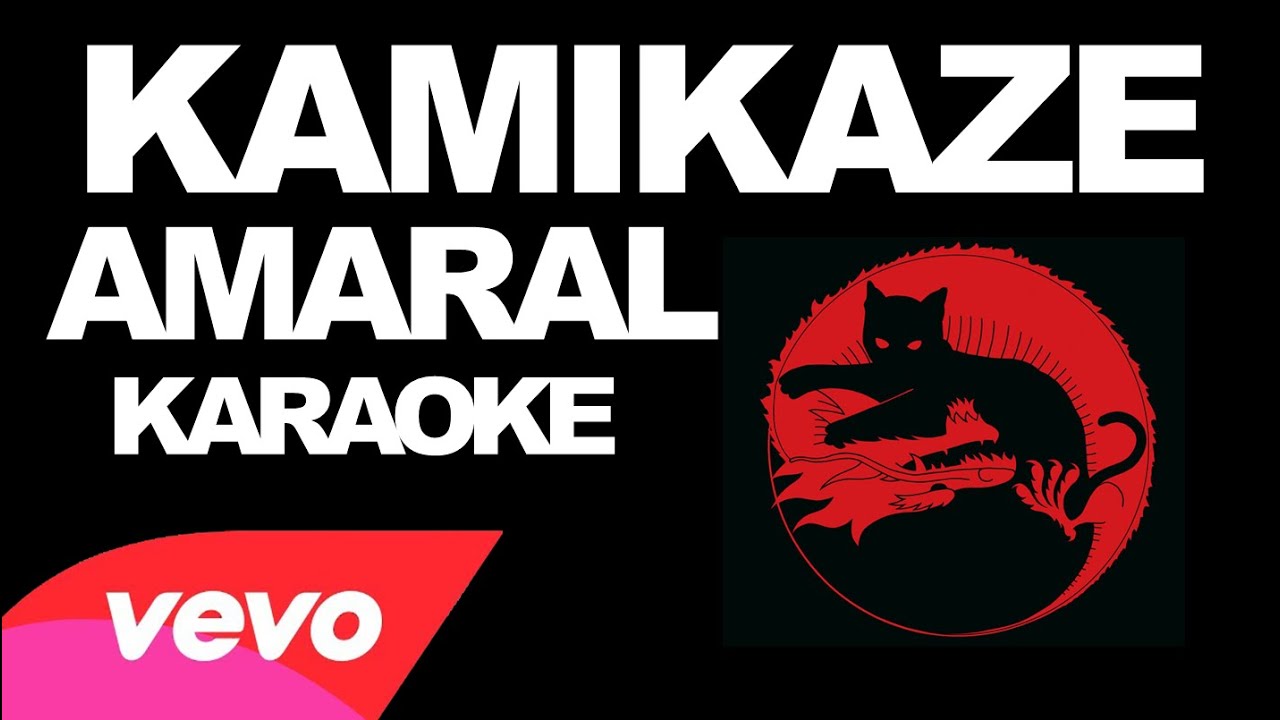 Amaral - Kamikaze (Karaoke)