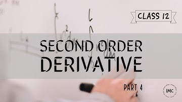 Class 12, Second Order Derivative PART -4( S.N.Dey book ),CALCULUS, CBSE HS ISC UP Board, others