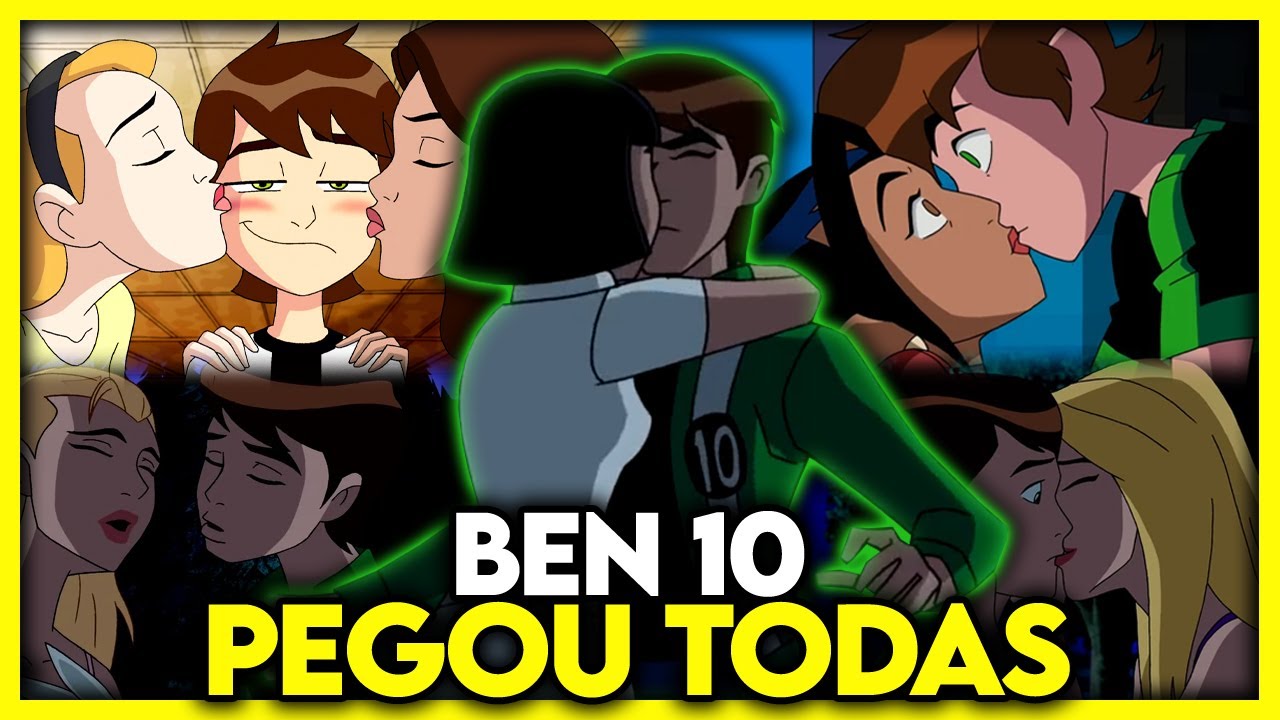 TODAS AS VEZES QUE O BEN 10 DEMONSTROU SER O REI DELAS!!!! - YouTube