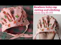 Newborn baby cap cutting and stitching|| नवजात शिशु की टोपी|| baby cap for 0 to 3 months