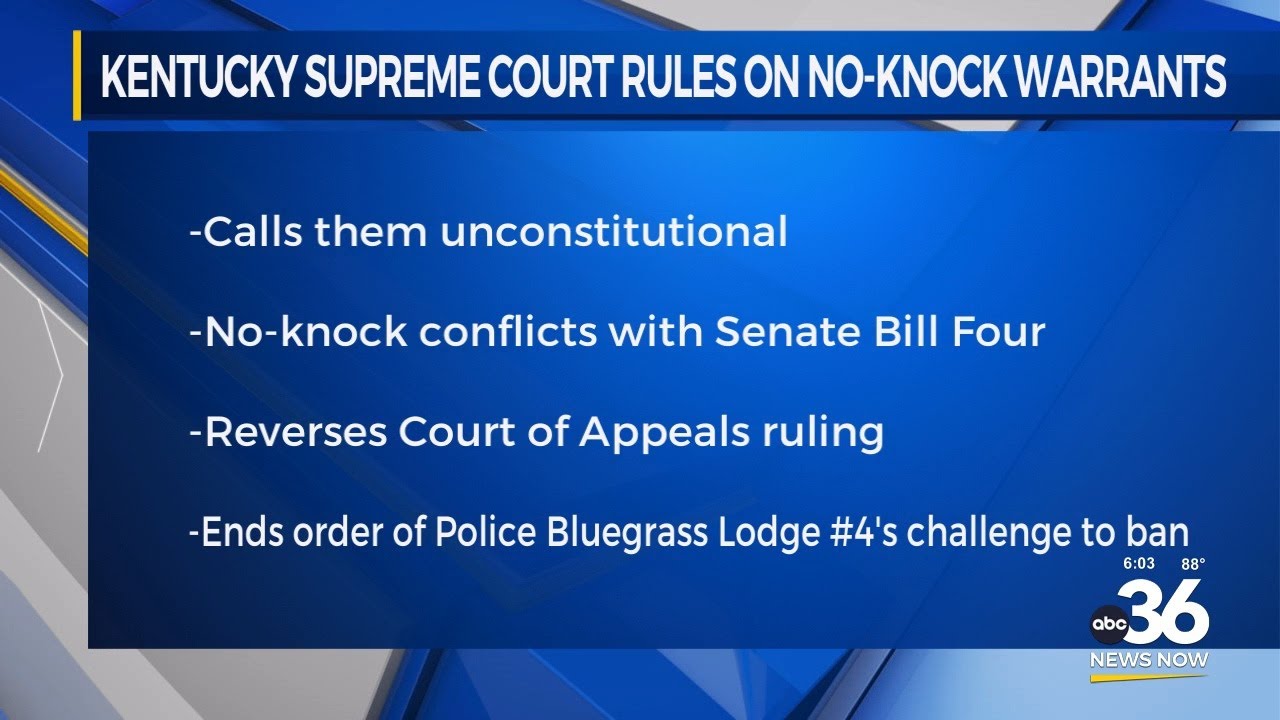 Kentucky supreme court rules on no-knock warrants