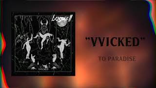 Bagwell Vvicked Official Lyric Video