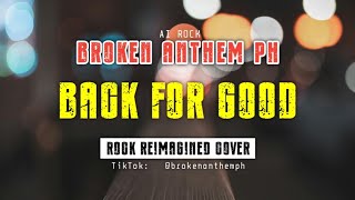 Broken Anthem Ph  Back For Good rock Cover