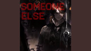 Download Lagu Someone Else