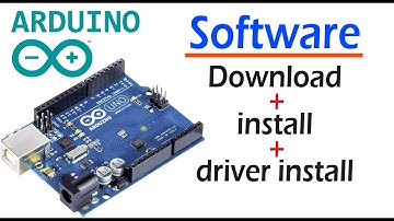 Arduino Software Download + Install + Driver install