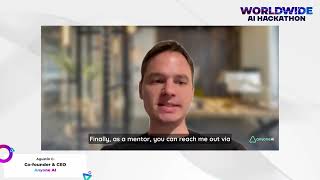 Agustin C. - Worldwide AI Hackathon Mentor's Tips