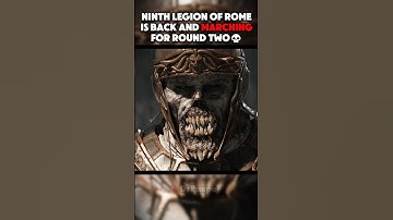 Ninth Legion of Rome Returns... 💀
