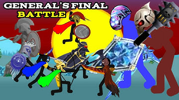 General’s Final Battle - Stick War Legacy Animation