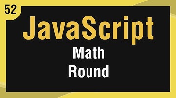 Learn JavaScript In Arabic #52 - Math - Round