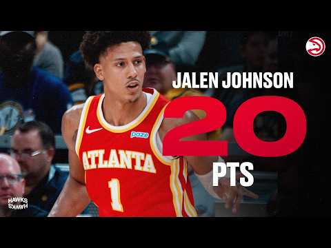 Jalen Johnson puts up 20 Points & 7 Rebounds in Hawks Preseason Win
