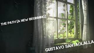 The Last Of Us The Path (A New Beginning) Gustavo Santaolalla