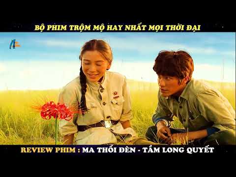 🎬REVIEW PHIM : Cuộc tìm kiếm hoa bất tử của nhóm trộm mộ  || Mojin: The Lost Legend (The Ghouls)