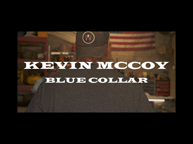 Kevin McCoy - Blue Collar