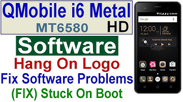 QMobile i6 Metal HD Flash Firmware ROM, QMobile i6 Metal HD Flash File, Fix Hang On Logo By Tahir Tv
