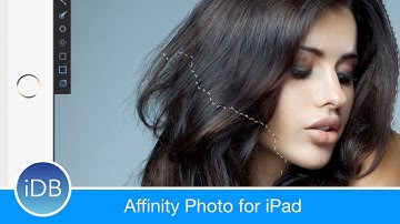 The Exceptional Affinity Photo Makes the Jump to the iPad