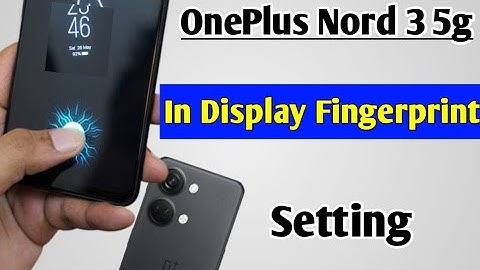 OnePlus Nord 3 5g in display fingerprint setting | how to set in display fingerprint OnePlus Nord 3