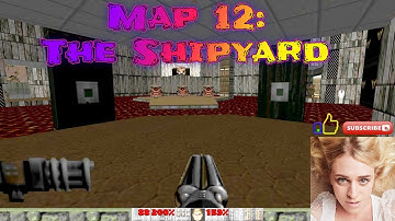Doom 2 The Way ID Did Map 12: The Shipyard