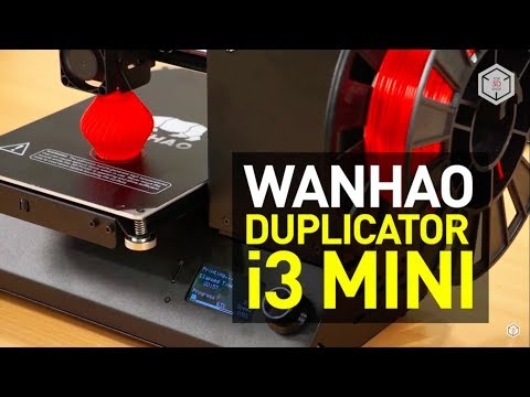 Wanhao Duplicator i3 Mini 3D Printer Review: The Smallest Duplicator