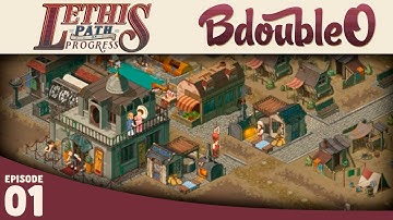 Lethis Path of Progress :: STEAMPUNK CITY BUILDER! :: Part 1 [Gameplay w/ Bdoubleo100]