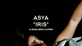 Iris (A Song About Autism) [Official Music Video]