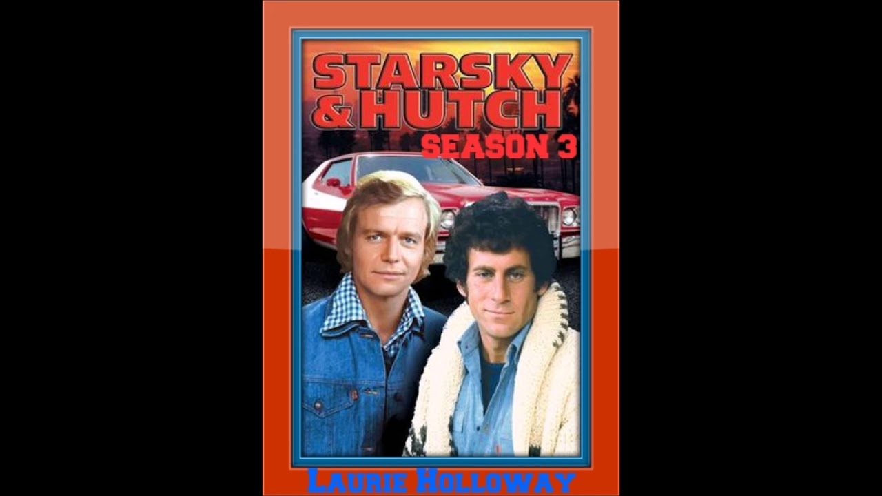Starsky & Hutch Season 3 Tv Theme * Laurie Holloway - YouTube